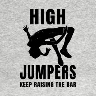 Womens High Jump Bar Pun Girl Athlete Gift T-Shirt